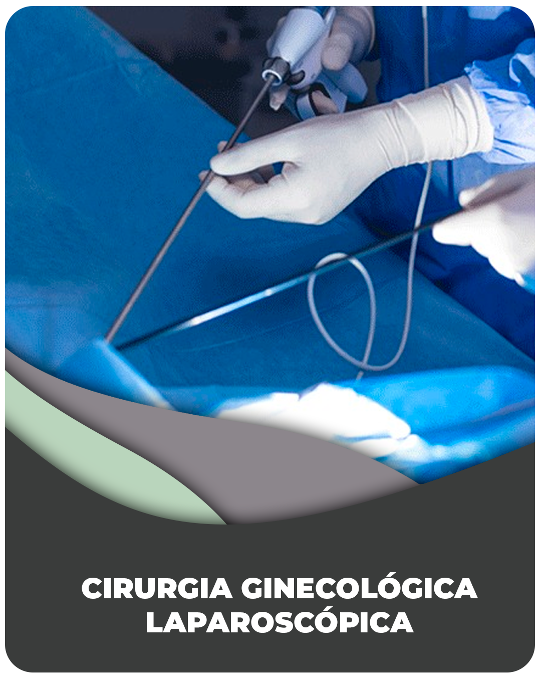 Cirurgia Ginecológica Laparoscópica